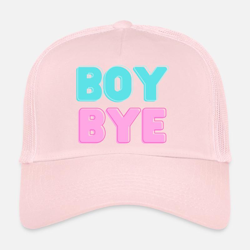 boy bye Trucker Cap