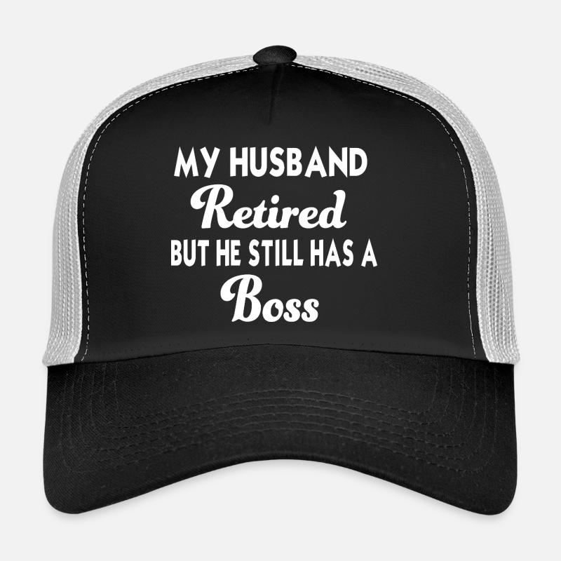 Retired Husband – Lustiges Tshirt Trucker Cap