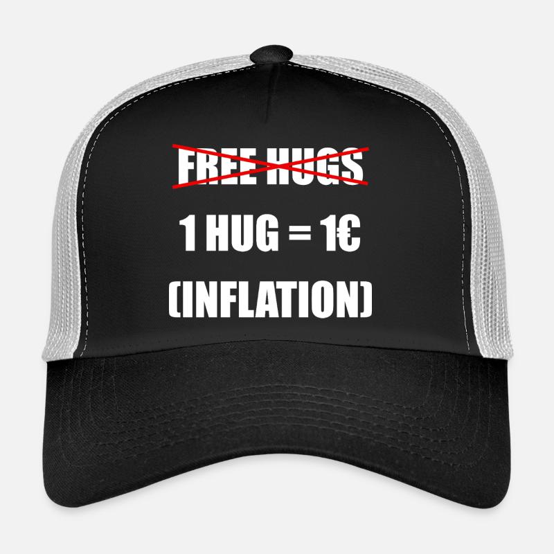 Câlins gratuits - Ajustés à l’inflation Casquette trucker 