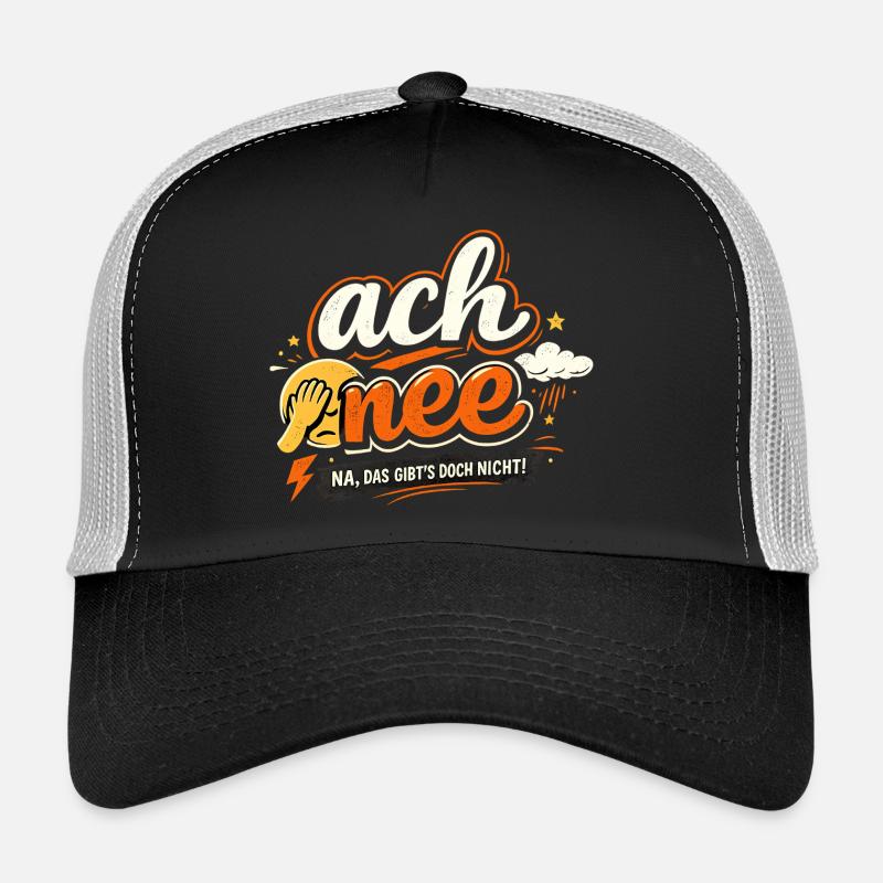 Ach nee: Na, das gibt's doch nicht! - Trucker Cap - Schwarz/Steingrau