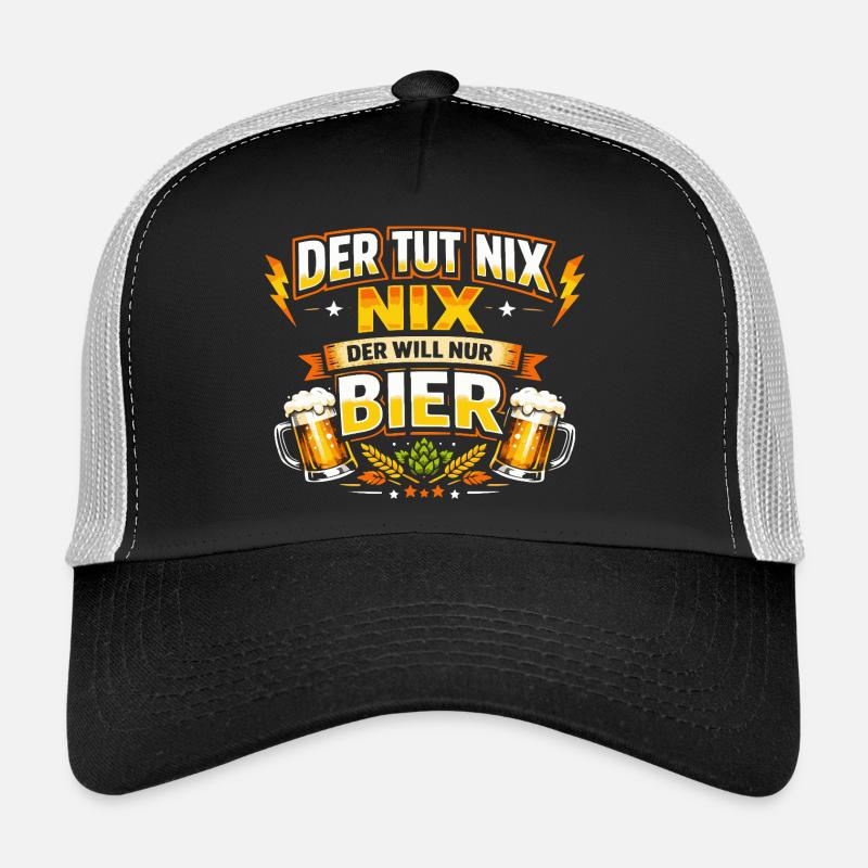 Der tut nix der will nur Bier Spruch Trucker Cap