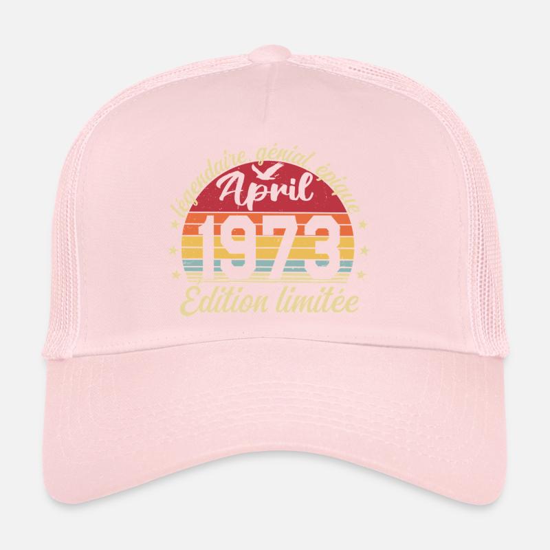 1973 avril Anniversaire avril 1973 Casquette trucker 