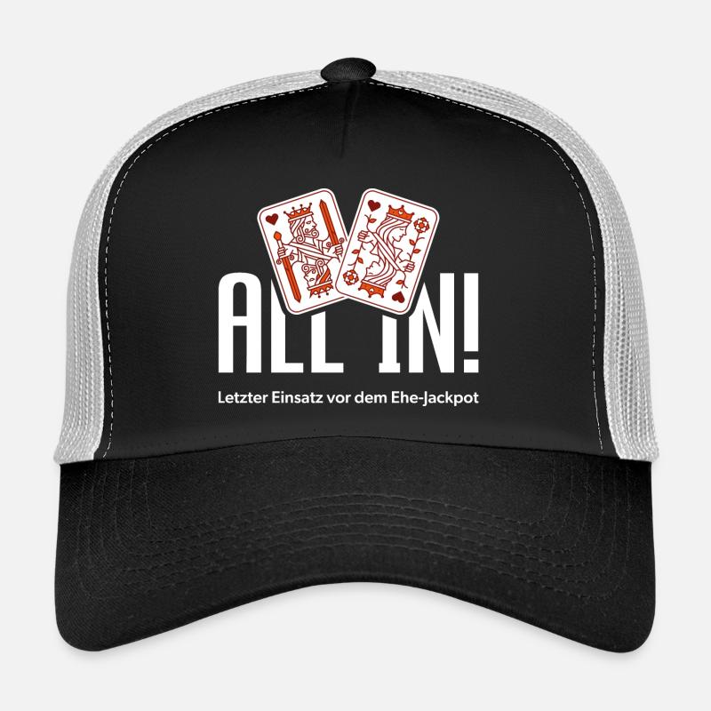All In! – Der letzte Einsatz vor dem Ehe-Jackpot - Trucker Cap - Schwarz/Steingrau