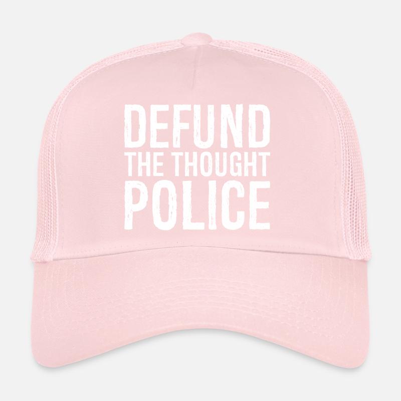 Deft die Gedankenpolizei Trucker Cap