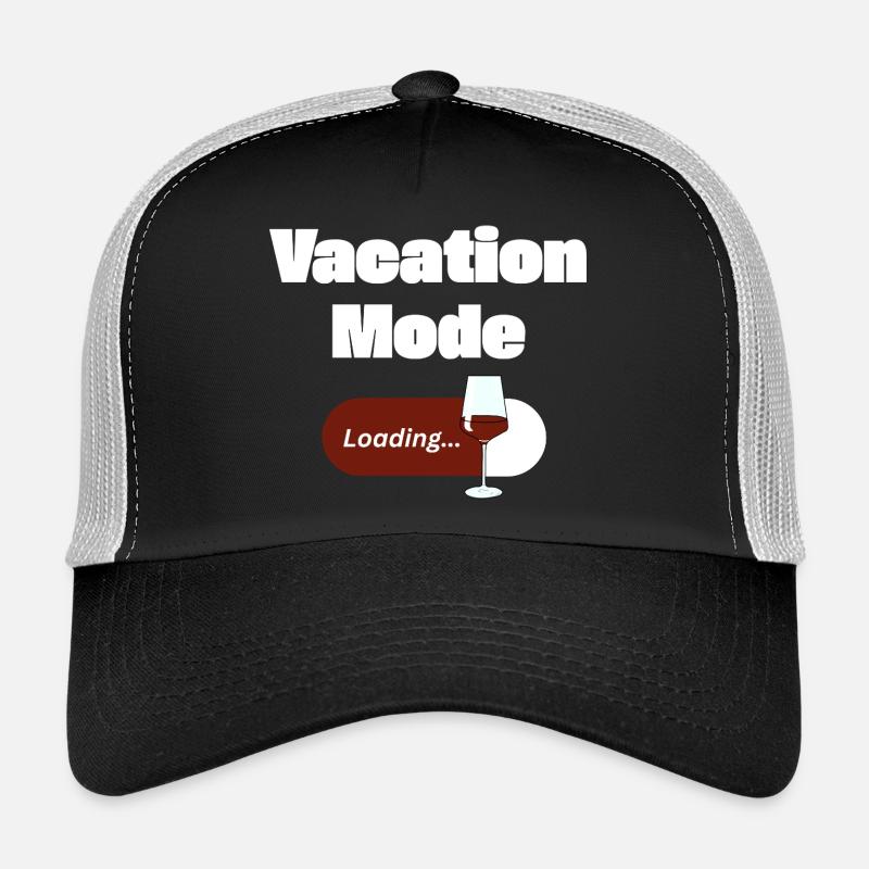 Mode vacances activé – Vin avec barre de chargement (léger) Casquette trucker 