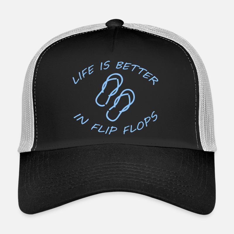 LIFE IS BETTER IN FLIP FLOPS Trucker Cap