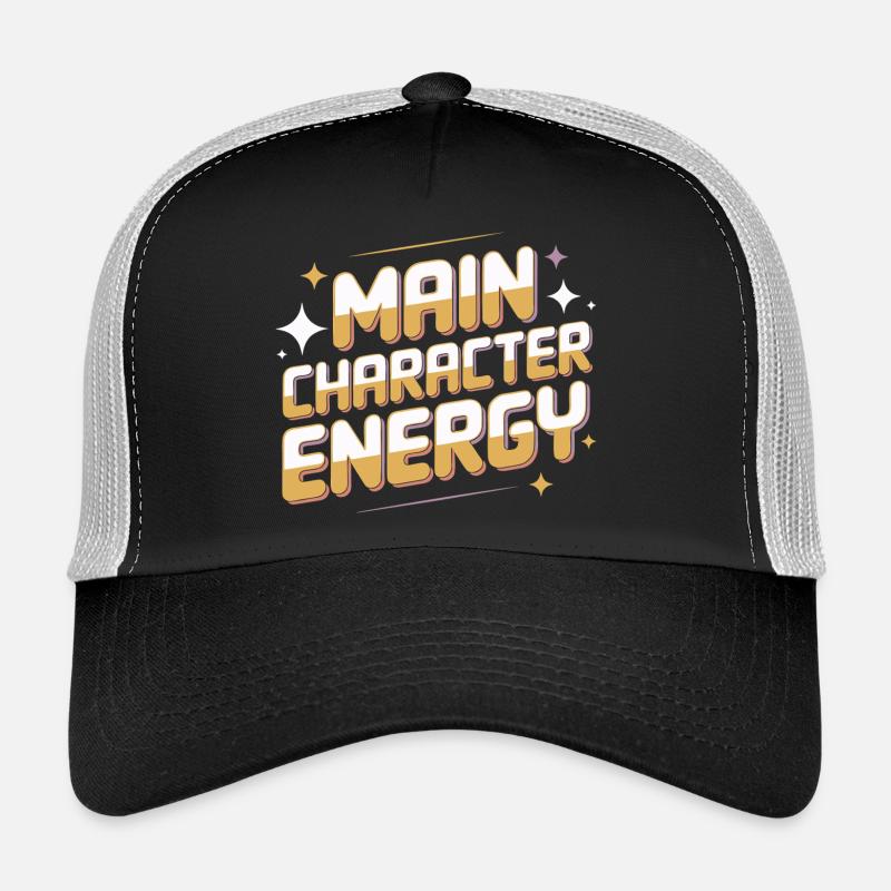 Main Character Energy Graphic Tee Trucker Cap