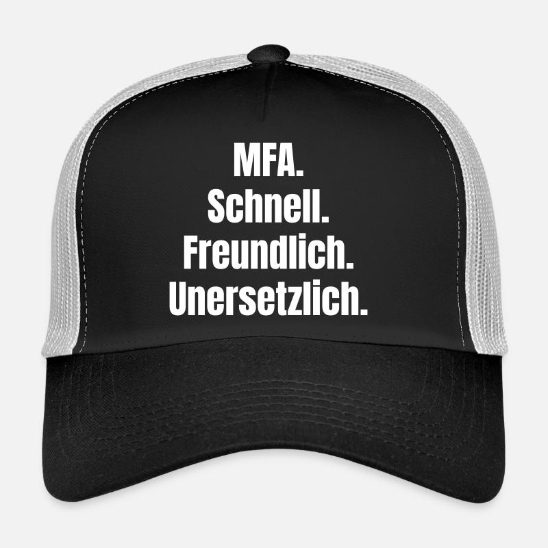MFA : Rapide, sympathique, irremplaçable Casquette trucker 