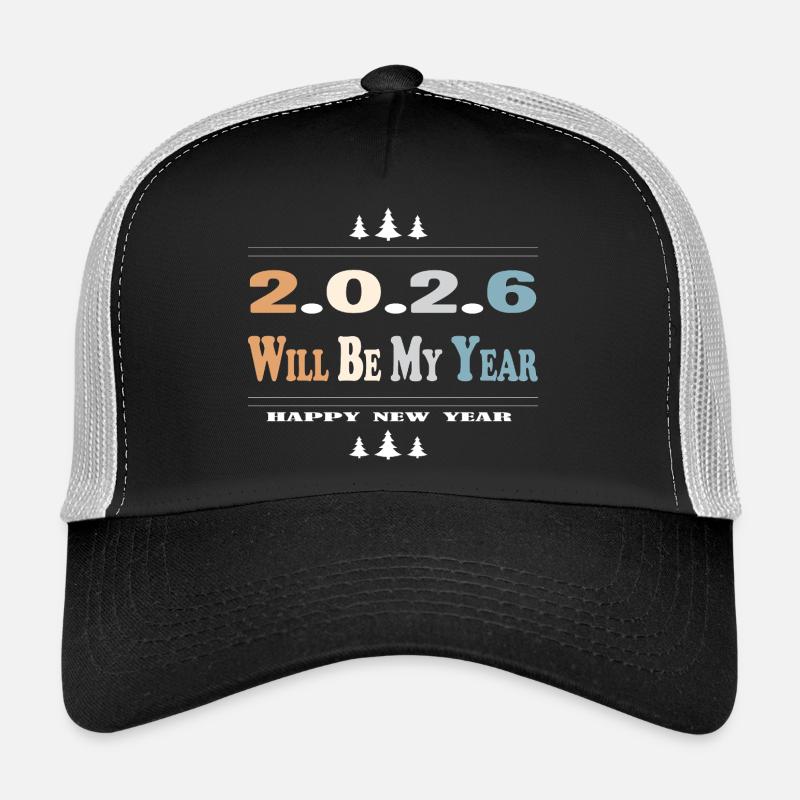 2026 Will Be My Year Trucker Cap