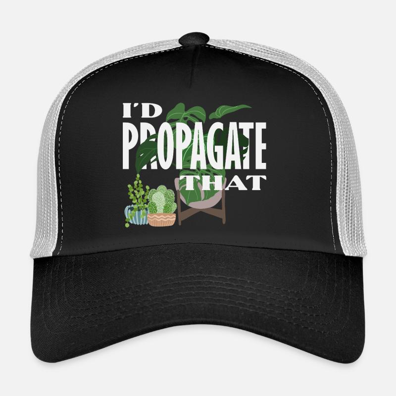Je propage cette plante amoureuse Casquette trucker 