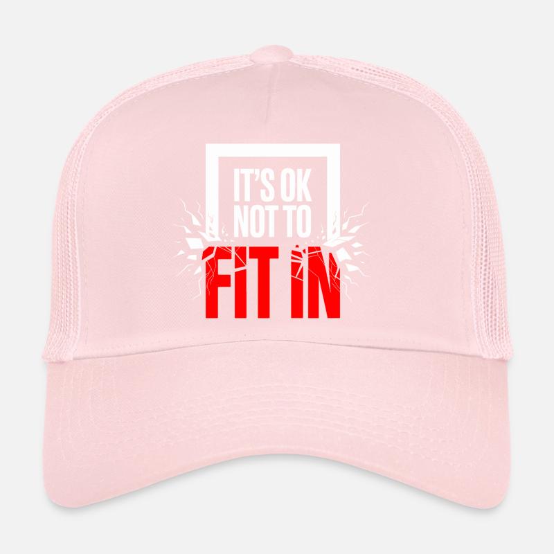 C’est normal de ne pas s’intégrer à la motivation de l’individualité Casquette trucker 