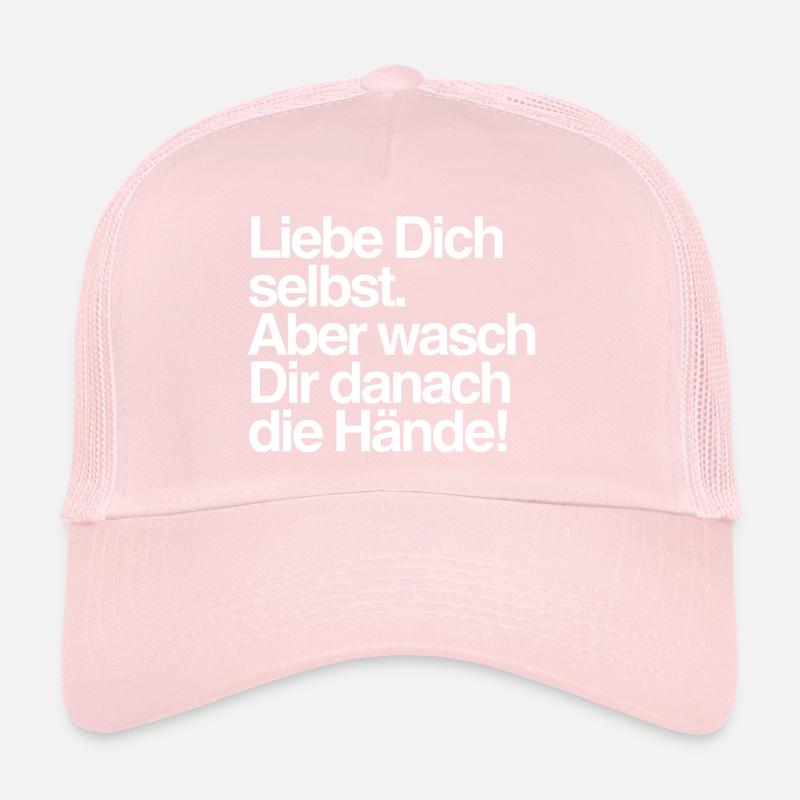 Liebe Dich selbst Satire Kollektion Trucker Cap
