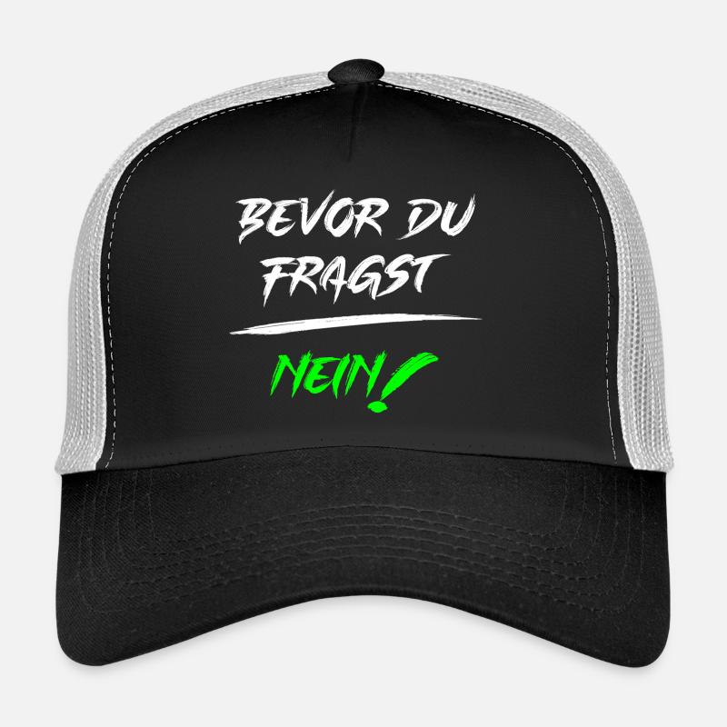 Bevor du fragst NEIN! - Trucker Cap - Schwarz/Steingrau