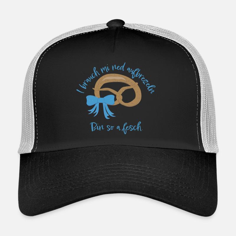 I brauch mi net aufbrezeln! Brezel, Schleife Trucker Cap