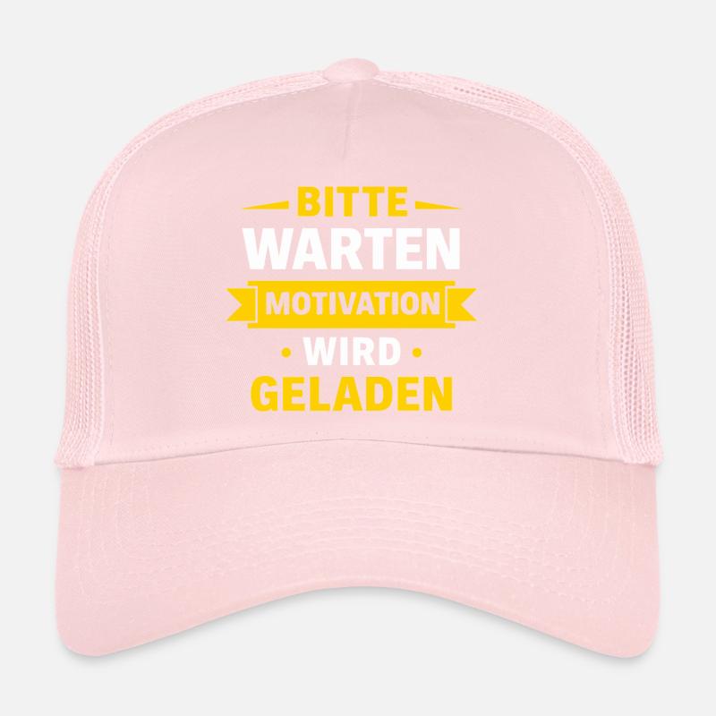 Please wait – Motivation is loaded Spruch Shir Trucker Cap