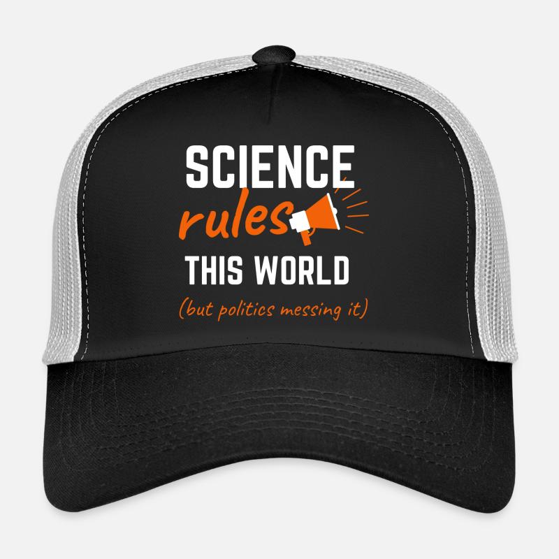 Wissenschaft herrscht über diese Welt Trucker Cap