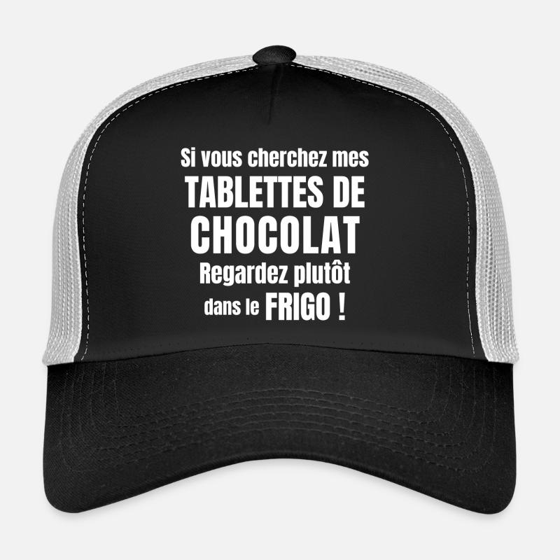 chocolat, j'aime le chocolat, tablette de chocolat Casquette trucker 