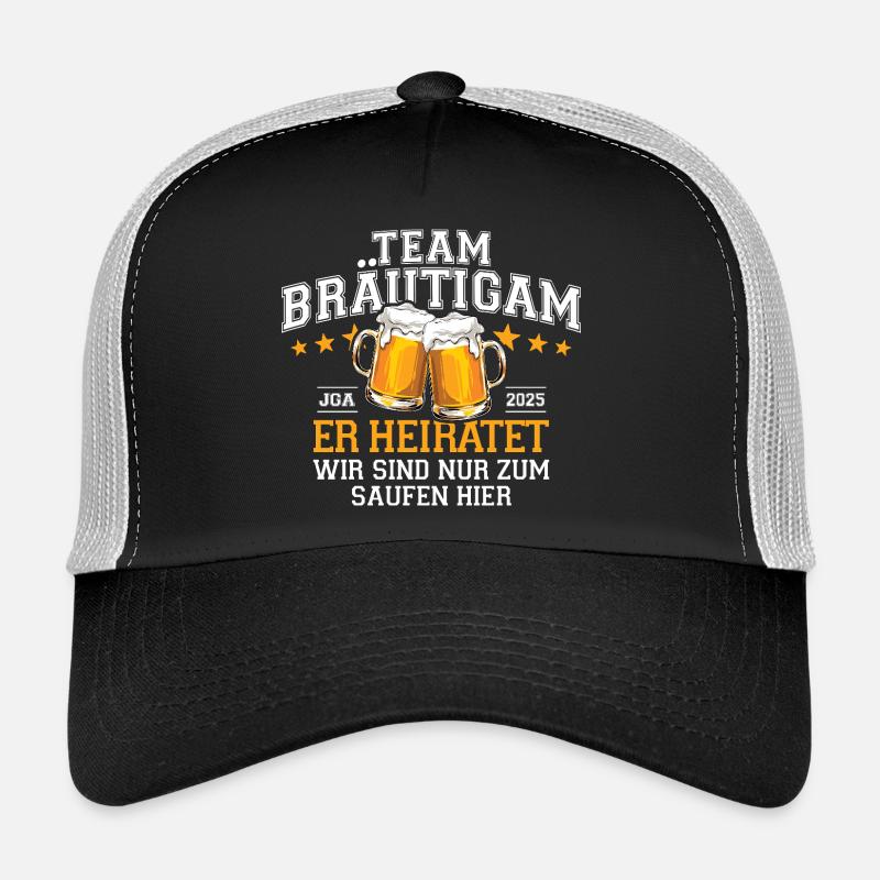 Bachelor Party 2025 Team Groom He Marries - Drinking Beer Trucker Cap
