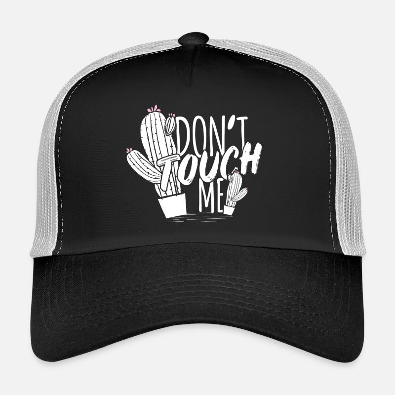 Don't touch me Trucker Cap