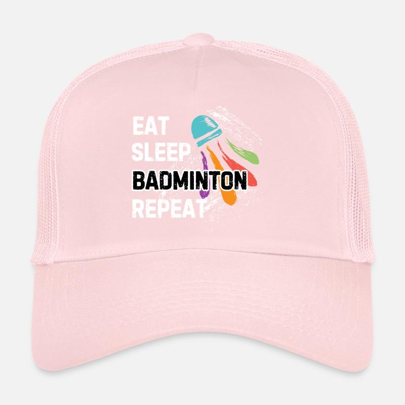 Manger Dormir Badminton Répéter Casquette trucker 