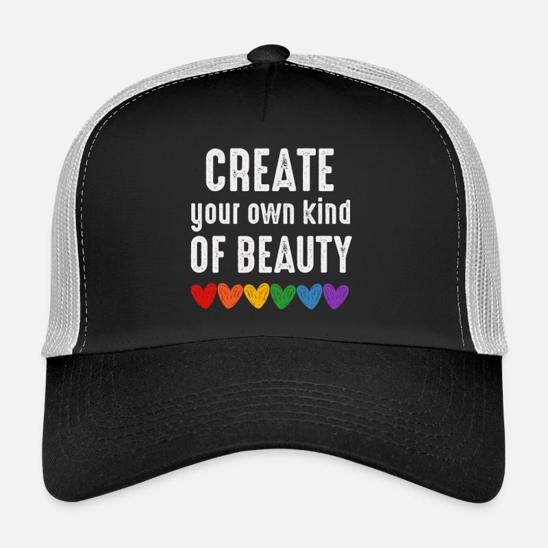 Créez votre propre type de beauté, citation lgbtqia Casquette trucker 