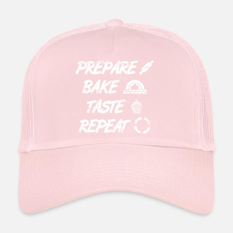 Prepare, Bake, Taste, Repeat Trucker Cap