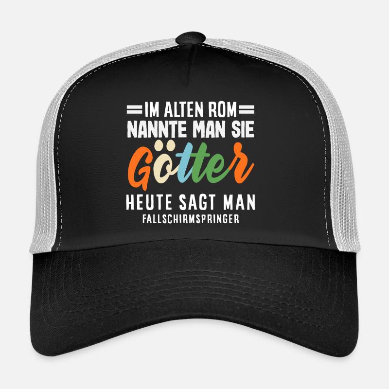 Funny skydiver adrenaline junkie gods Trucker Cap