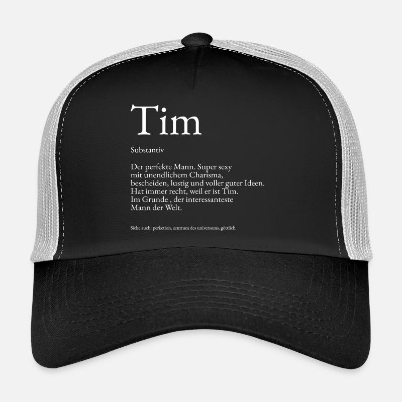 Explication du dictionnaire Tim Prénom Tim Casquette trucker 