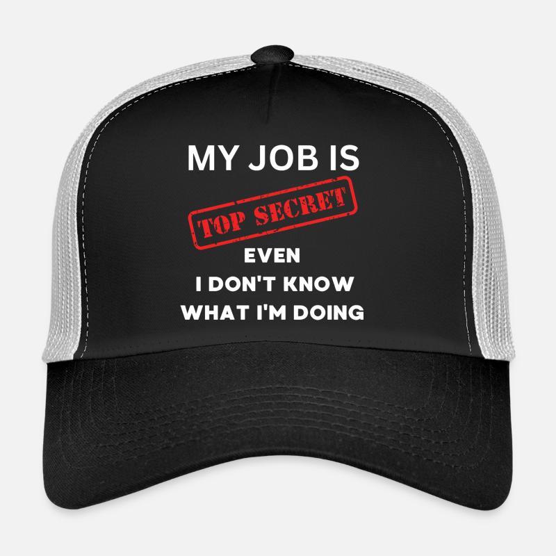 Secret Job: I Don't Know What I'm Doing - Trucker Cap - black/stone grey