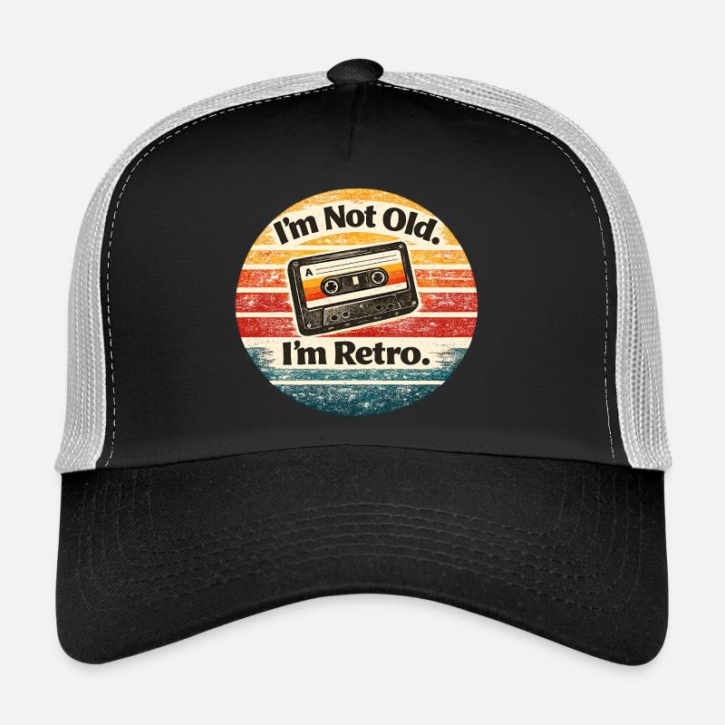 I'm not old, I'm retro Trucker Cap