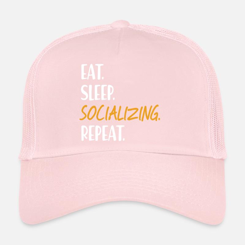 EAT SLEEP SOCIALIZING Be sociable Networking Trucker Cap