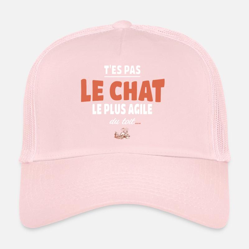 T’es pas le chat le plus agile du toit – Vanne Casquette trucker 