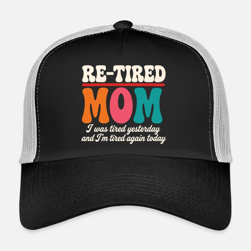 Zurückgetretene sarkastische Mutter Mutter im Ruhestand Trucker Cap