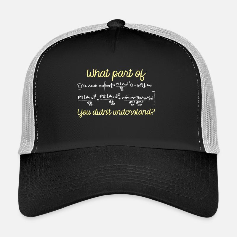 Mathematik / Physik / Nerd: What Part Of This Form Trucker Cap