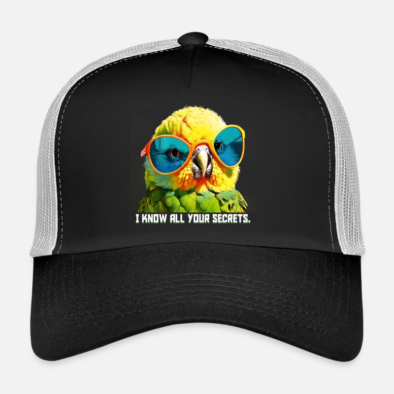Je connais tous tes secrets Funny Budgie Casquette trucker 