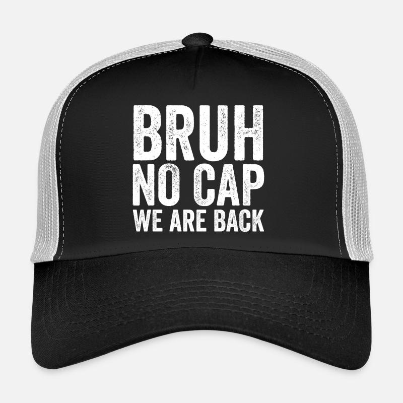 Mec, pas de casquette, on est de retour, d’abord Schult Casquette trucker 