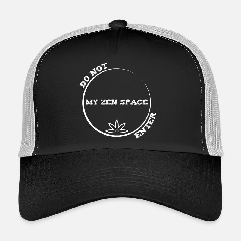N’entre pas dans mon espace zen - Pilates de yoga drôle Casquette trucker 