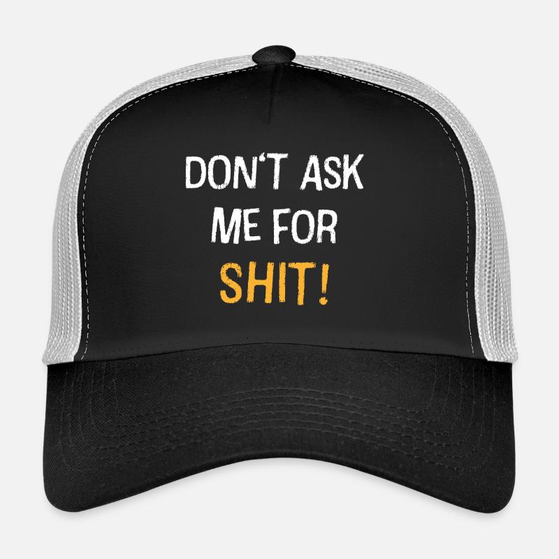 Ne me demande pas de citation audacieuse Casquette trucker 