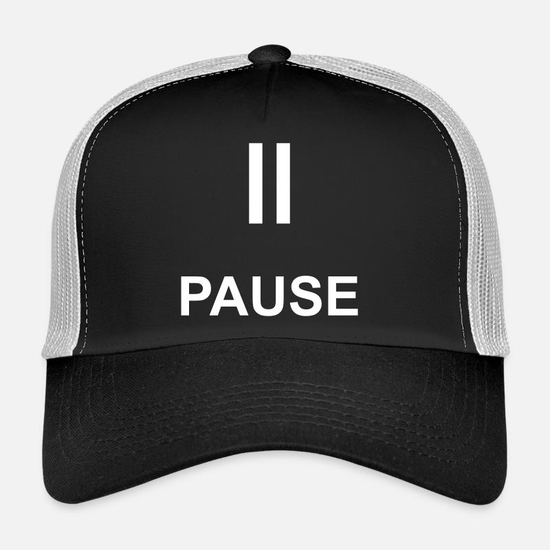 Pause Auszeit Geschenk Statement Trucker Cap