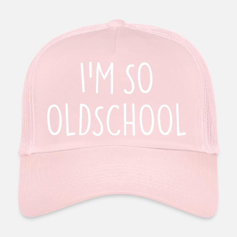 JE SUIS TELLEMENT OLDSCHOOL Casquette trucker 