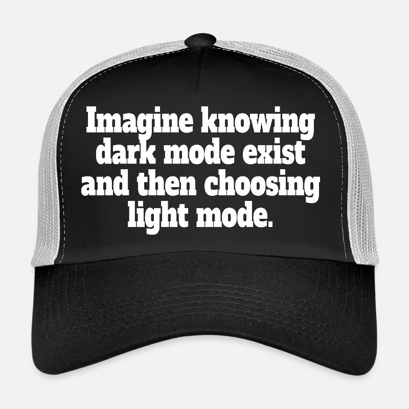 Le mode sombre existe Programmeur IT Nerd Coder Office Casquette trucker 