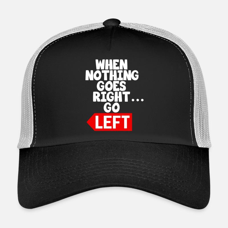 Texte de motivation drôle disant Casquette trucker 