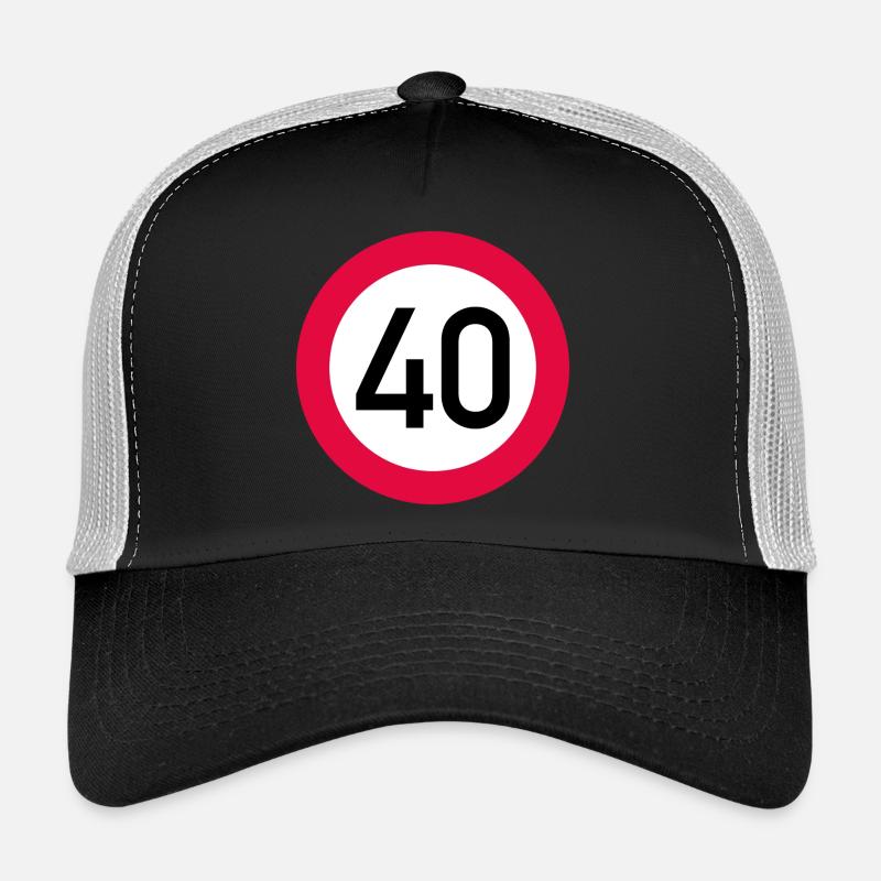40 ans Attention ! Panneau de signalisation 40 km/h Casquette trucker 