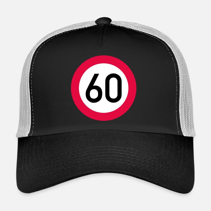 60 ans Attention ! Panneau de signalisation 60 km/h Casquette trucker 
