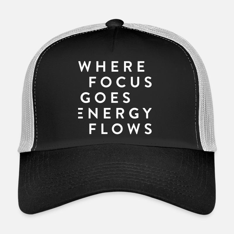 where focus goes energy flows - Trucker Cap - Schwarz/Steingrau
