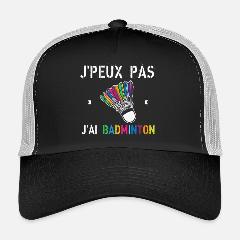 J'Peux Pas J'Ai Badminton Casquette trucker 