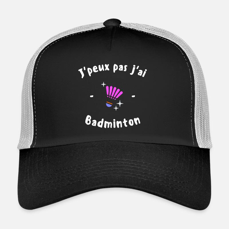 J Peux pas j ai Badminton Casquette trucker 
