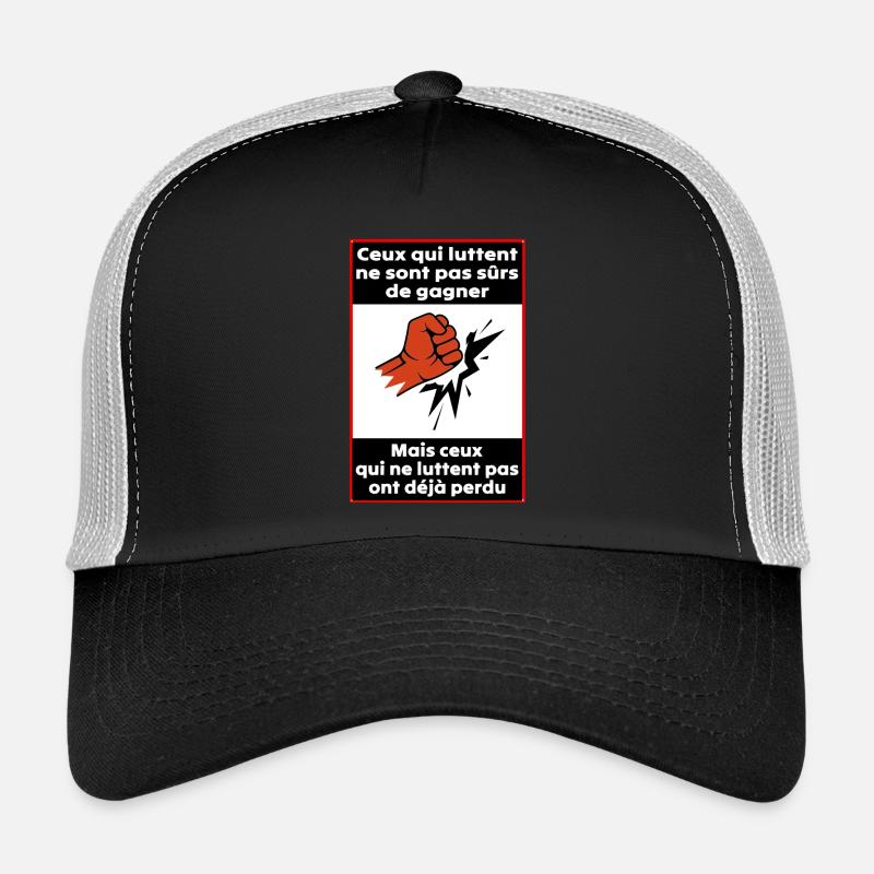 Those who struggle Trucker Cap