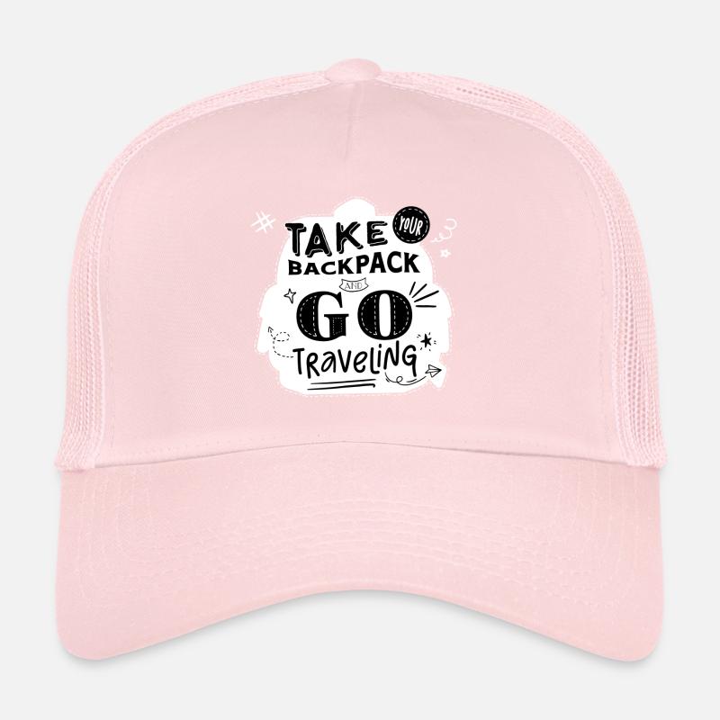 "Take your backpack and go traveling" white Trucker Cap