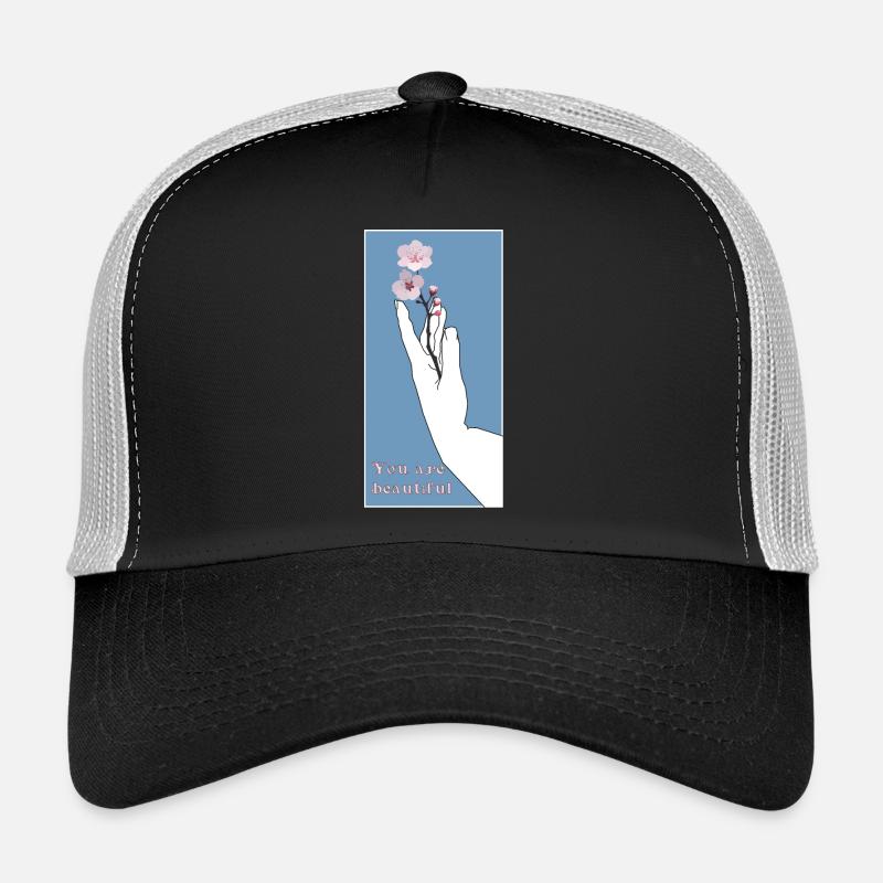 You are beautiful Trucker Cap